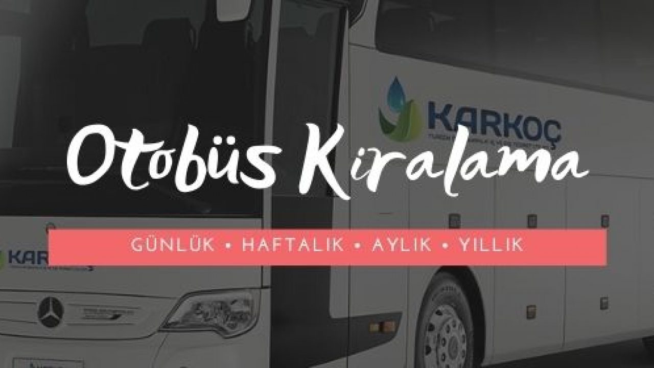Otobüs Minibüs Kiralama - Aydoğdu Turizm - Ankara Servis Kiralama